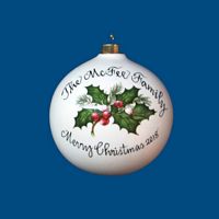 OVERSIZED Round Personalized Hand Painted Porcelain Christmas Ball In Holly Design